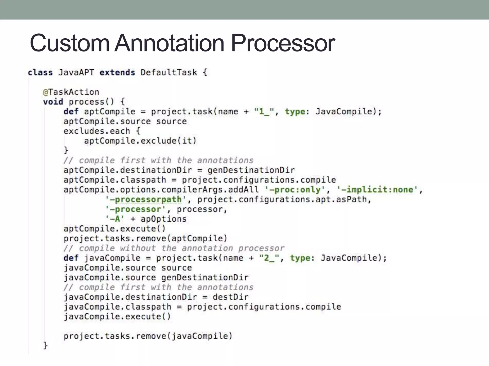 Custom Annotation Processor
 