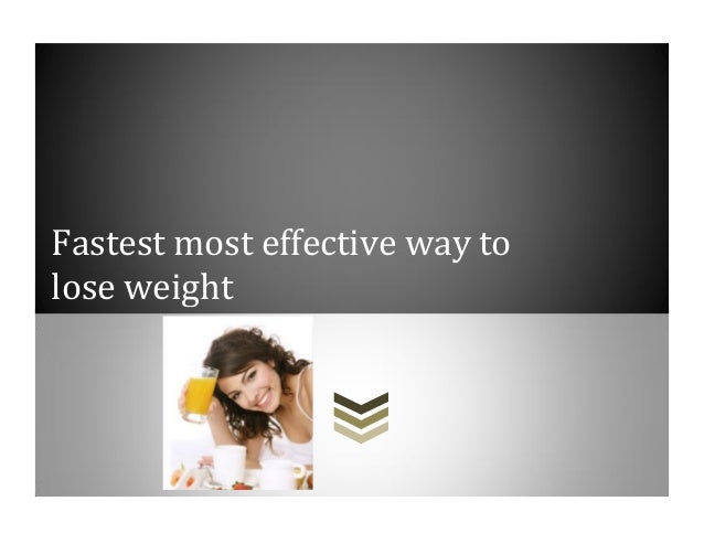 most effective way to lose weight in 1 month