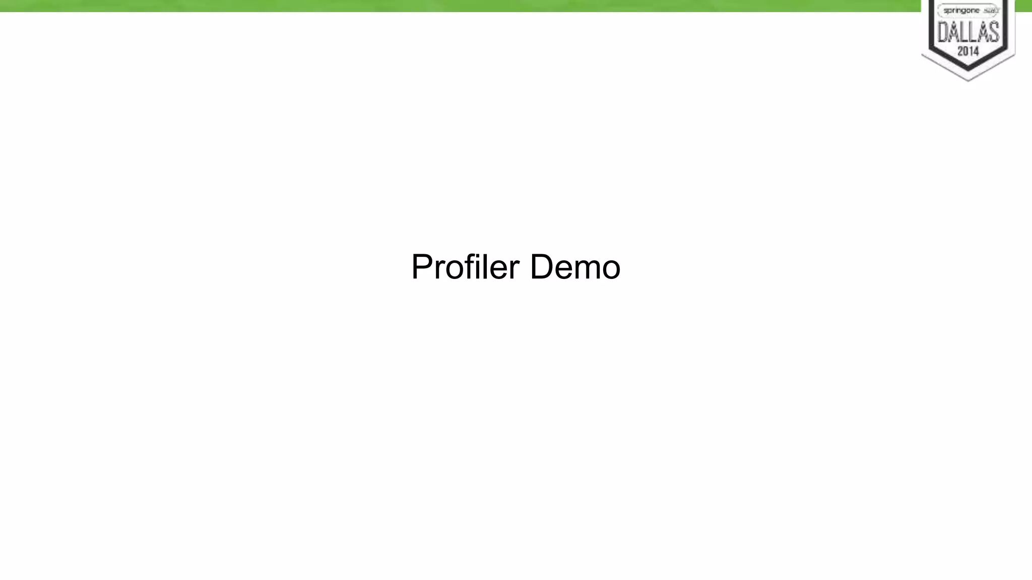 Profiler Demo 
 