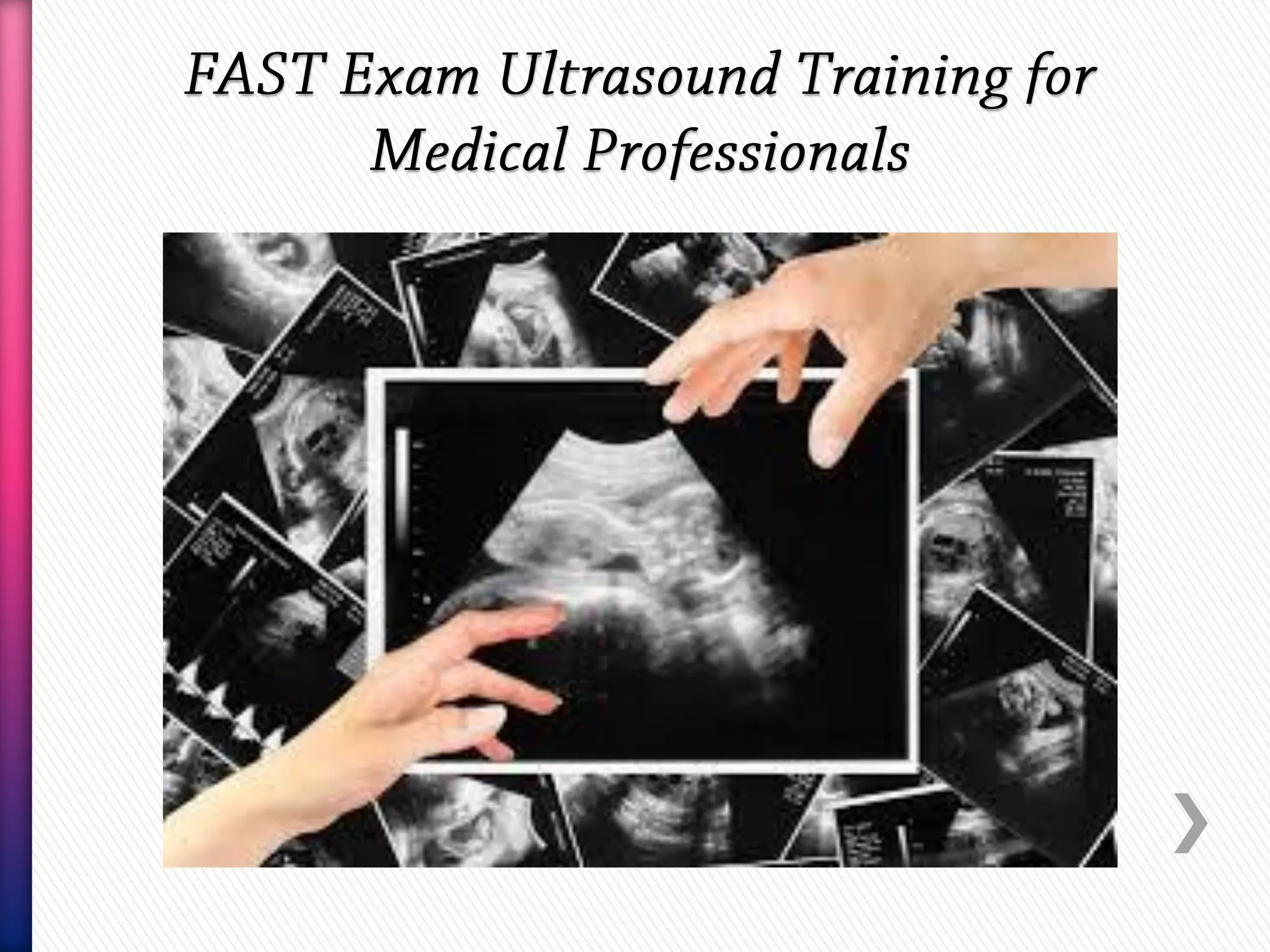 Fast exam ultrasound training | PPT