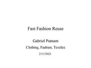 Fast Fashion Reuse