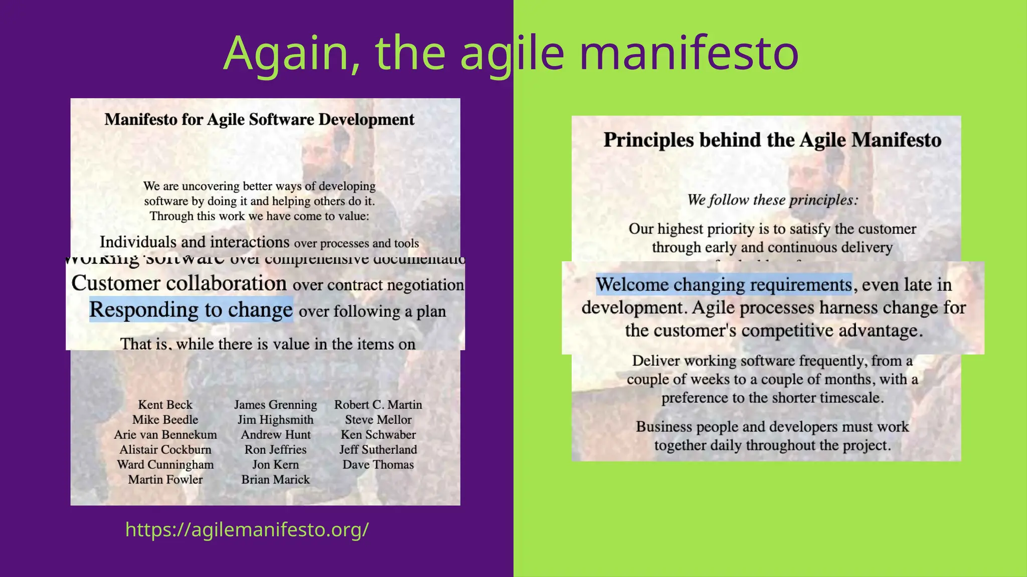 Again, the agile manifesto
https://agilemanifesto.org/
 