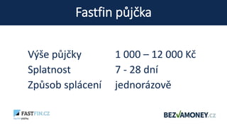 Fastfin pujcka | PPTX