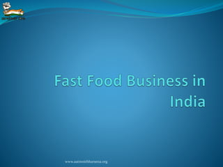 Fast food business in India | Aatmnirbhar Sena | PPTX
