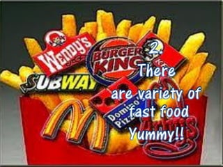 Fast food favourite among people mgt 315