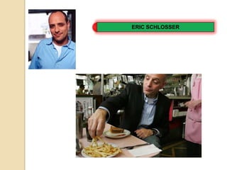ERIC SCHLOSSER

 