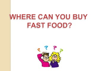 Fast food nation