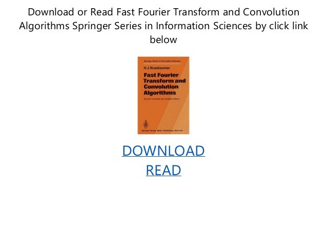 Fast Fourier Transform and Convolution Algorithms Springer Series in ...