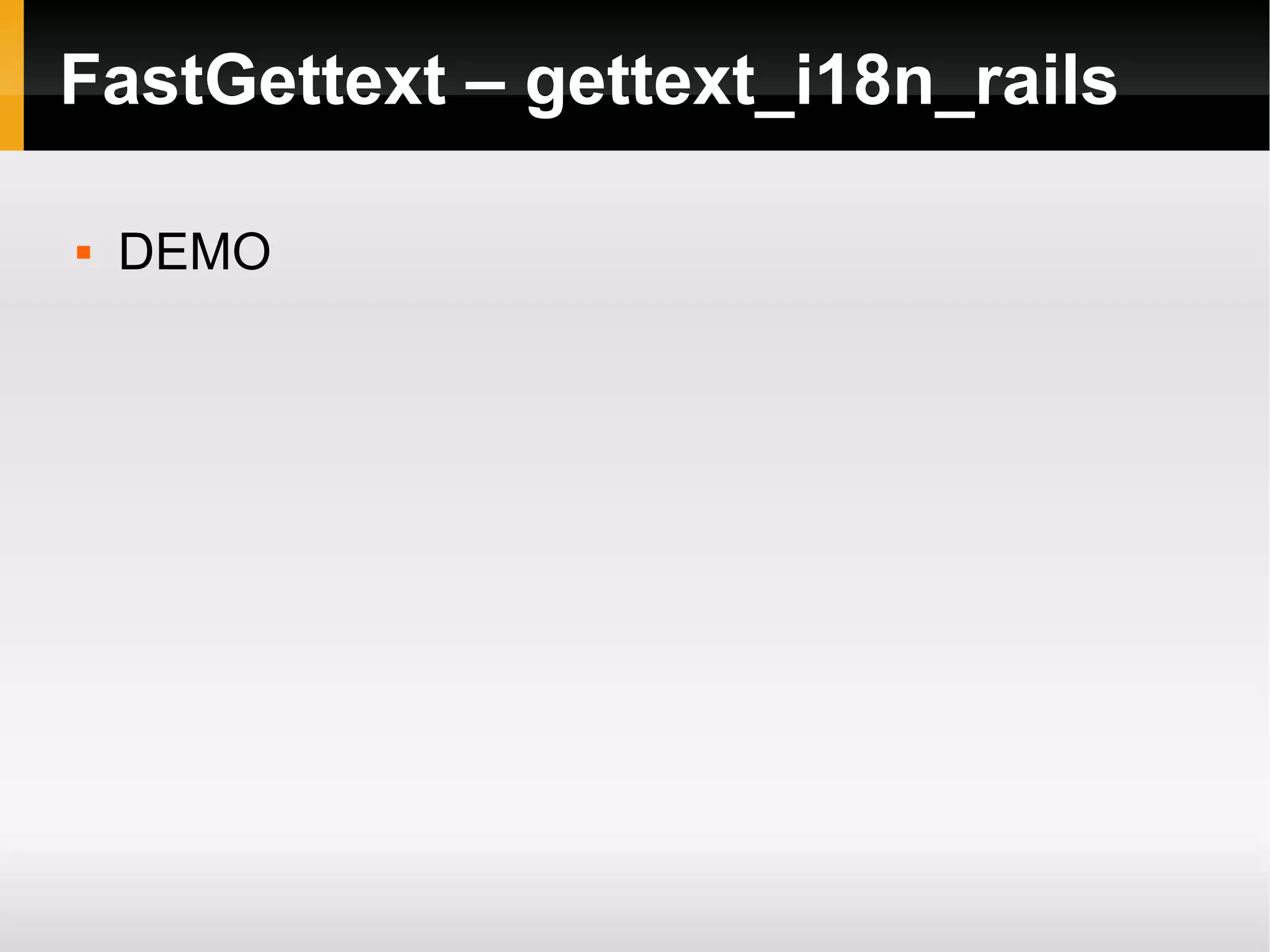 FastGettext – gettext_i18n_rails DEMO
