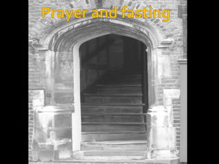 Prayer and fasting 