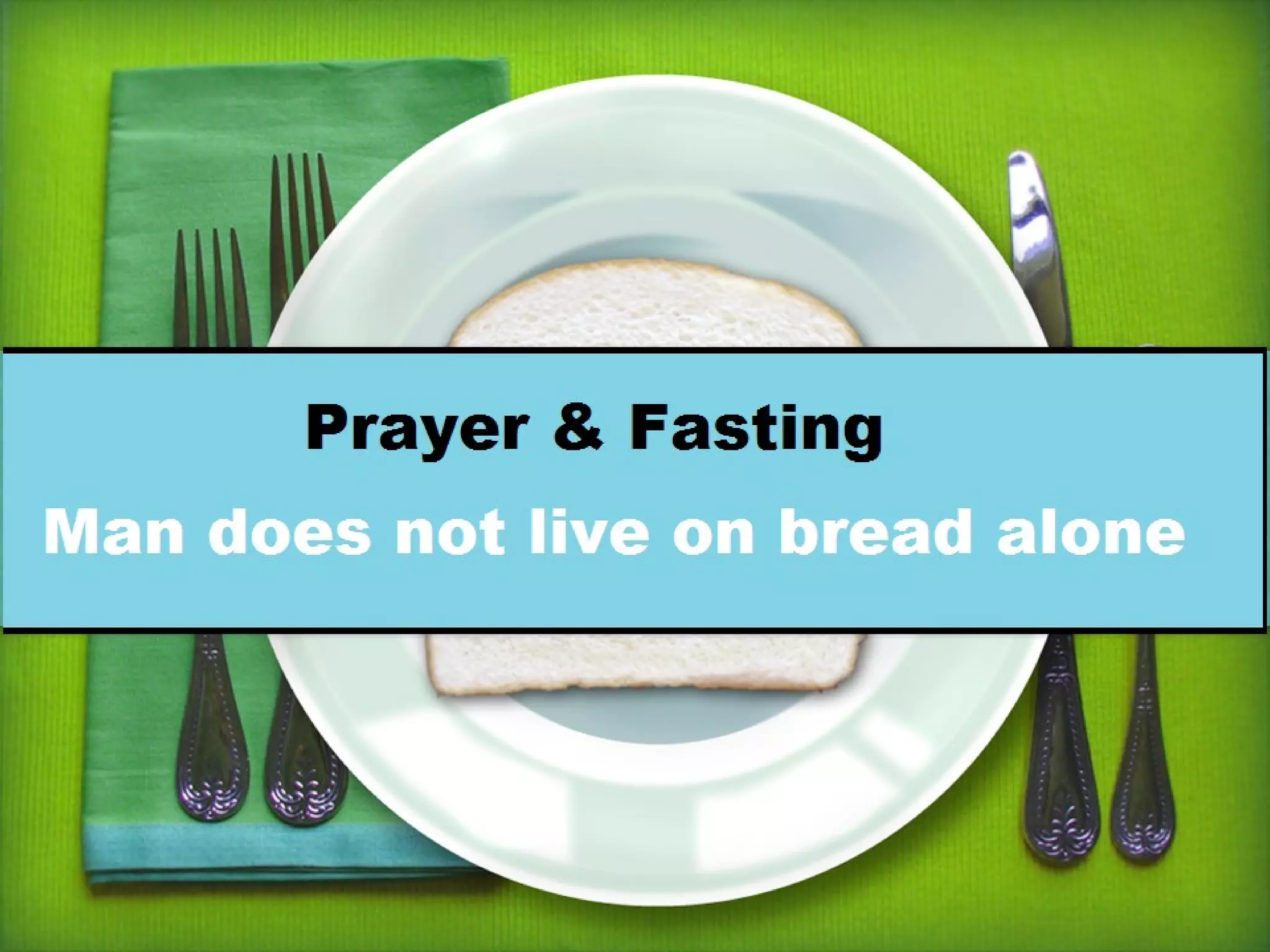 Fasting sermon 25.8 | PPT