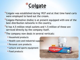 Colgate Distribution Network Fast moving consumer goods brands | PPTX
