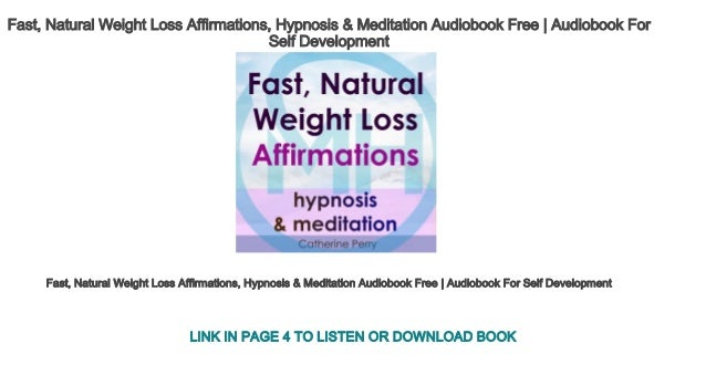 Fast Natural Weight Loss Affirmations Hypnosis Fast Natural Weight Loss Affirmations Hypnosis