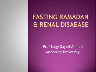 Prof Nagy Sayed-Ahmed
Mansoura University
 