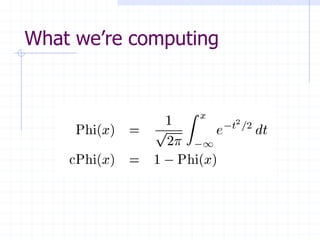 What we’re computing
 