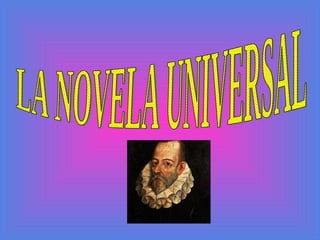 LA NOVELA UNIVERSAL 