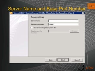Server Name and Base Port Number