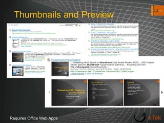 Thumbnails and PreviewRequires Office Web Apps