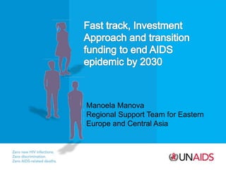Manoela Manova
Regional Support Team for Eastern
Europe and Central Asia
 