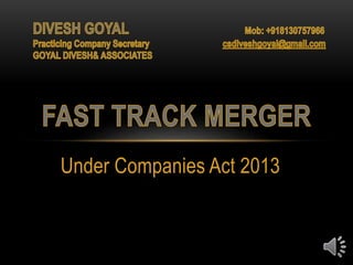 Under Companies Act 2013
 