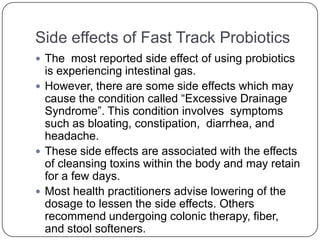 Fast track probiotic