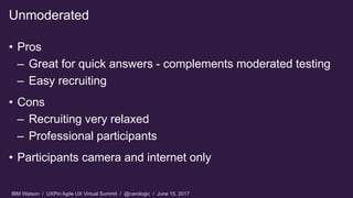 Faster Usability Testing in an Agile World - Agile UX Virtual Summit 2017 by UXPin Slide 32