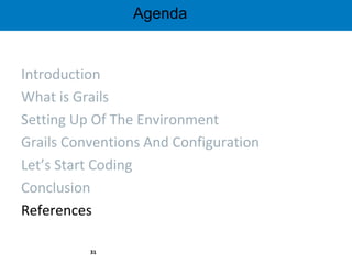 Fast web development using groovy on grails | PPT