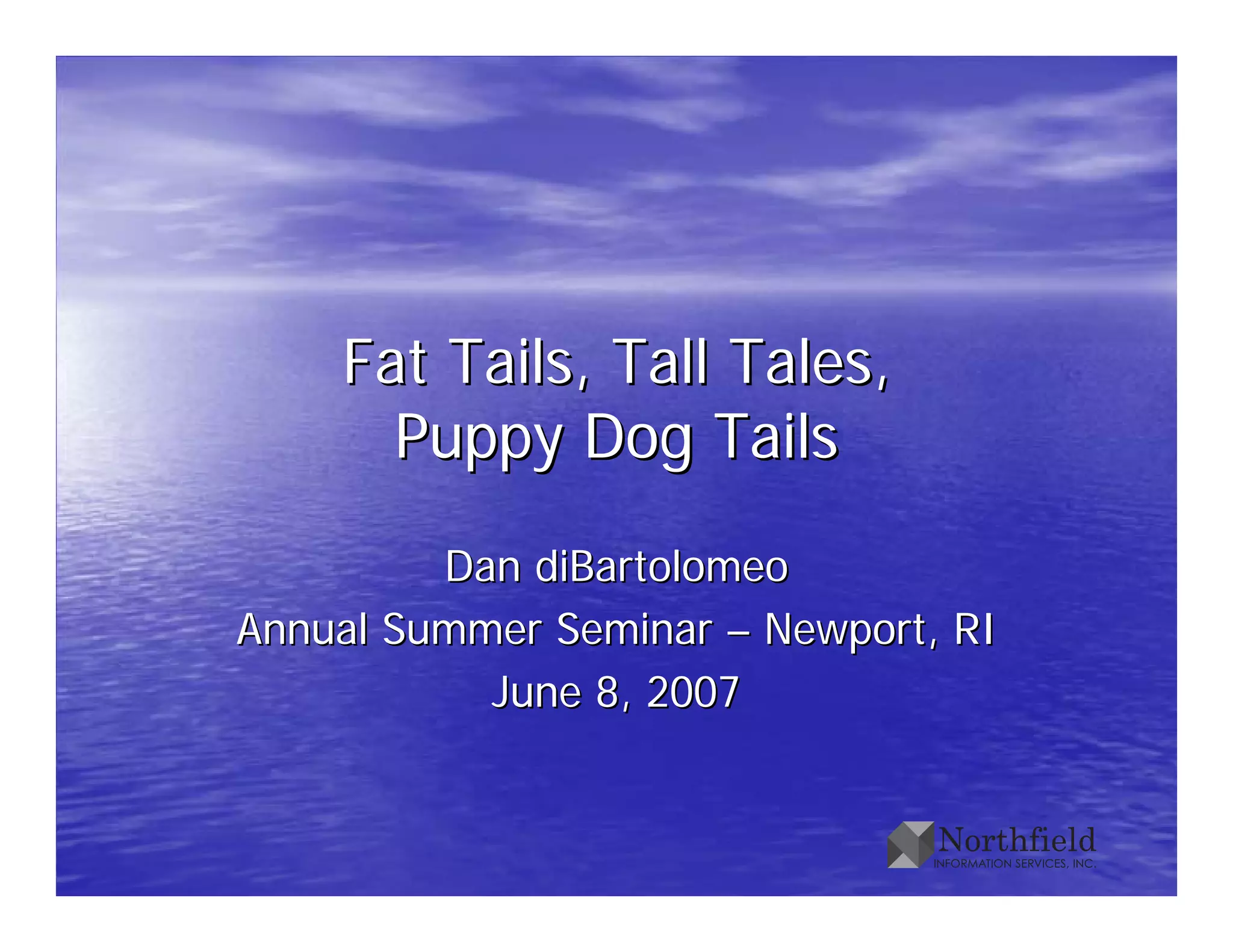 Fat Tails, Tall Tales, Puppy Dog Tails | PPT