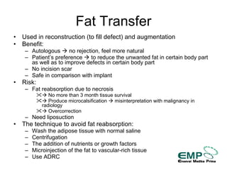 Fat Transfer with Adipose-derived Stem and Regenerative Cells for Breast Reconstruction