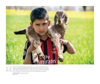 The voice, role and participation of tribal women is still absent in FATA. Much work is
needed to guarantee their participation. The vast majority of tribal people are not aware
of the reforms implemented to date in FATA. Civil society, media and international
donors must work to increase political and democracy awareness and education.
IFTIKHAR AHMAD, TRIBAL RIGHTS WATCH
MARCH 2014
 