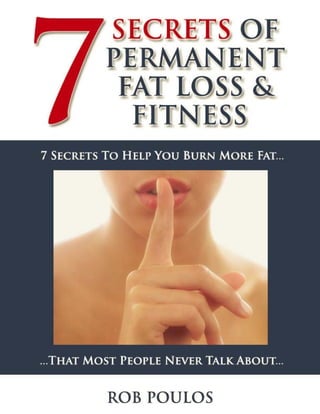 7 Secrets Of Permanent Fat Loss And Fitness
 