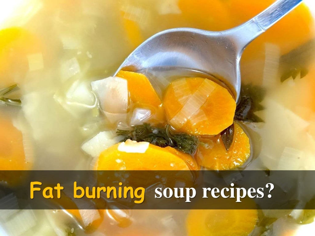10 Must Try Fat Burning Soup Recipes