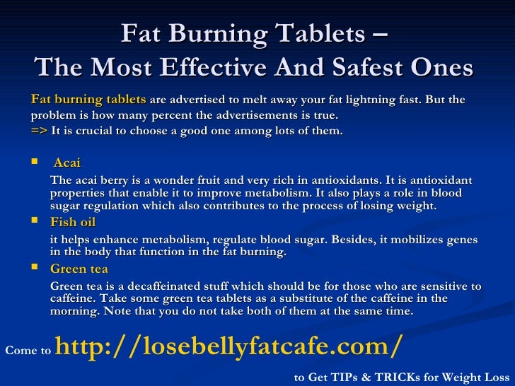 Fat burning tablets the most effective and safest ones