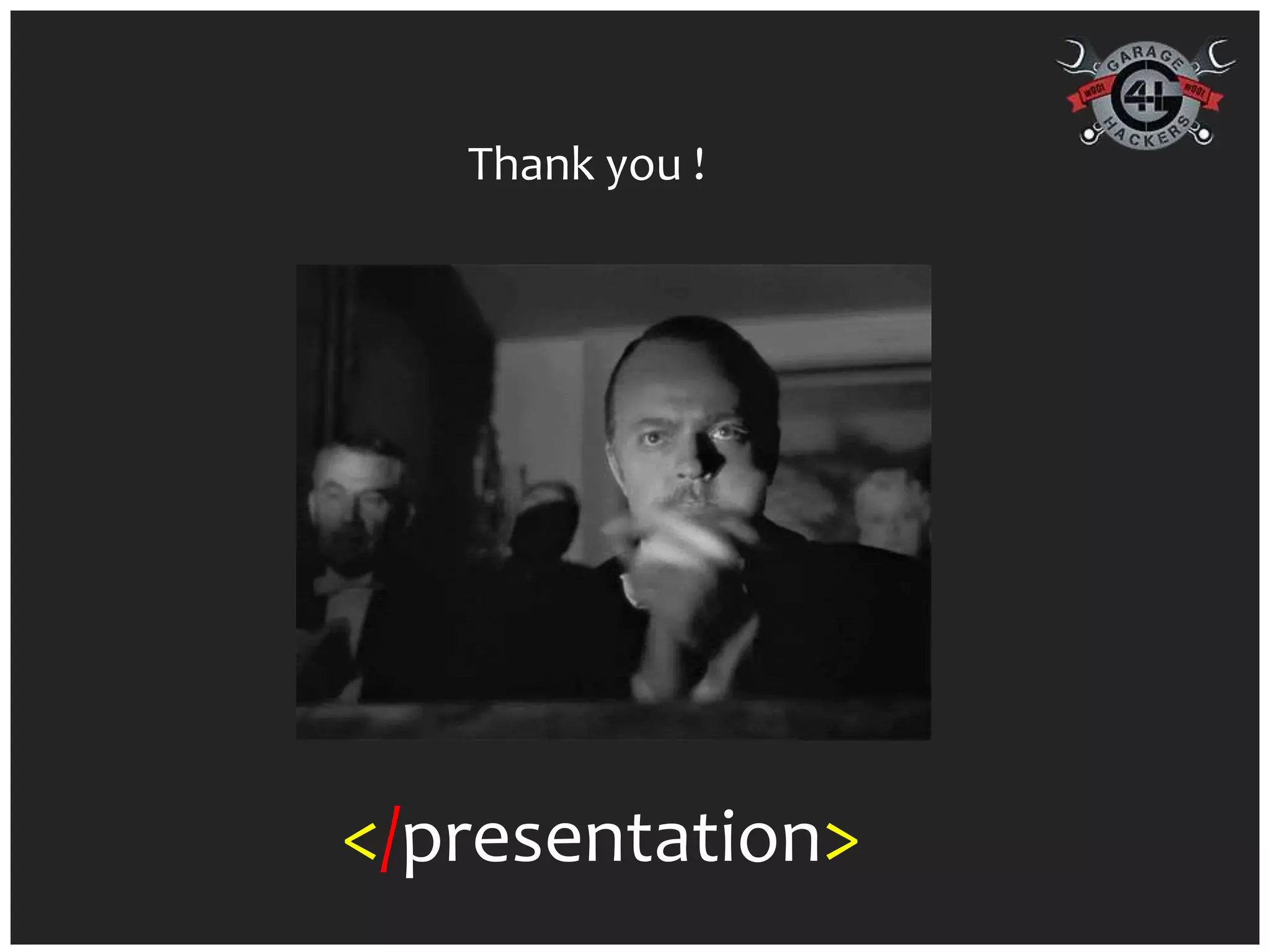 Thank you !




</presentation>
 