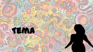 Tema

 