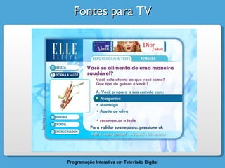 Fontes para TV 