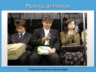 Mudança de Hábitos 