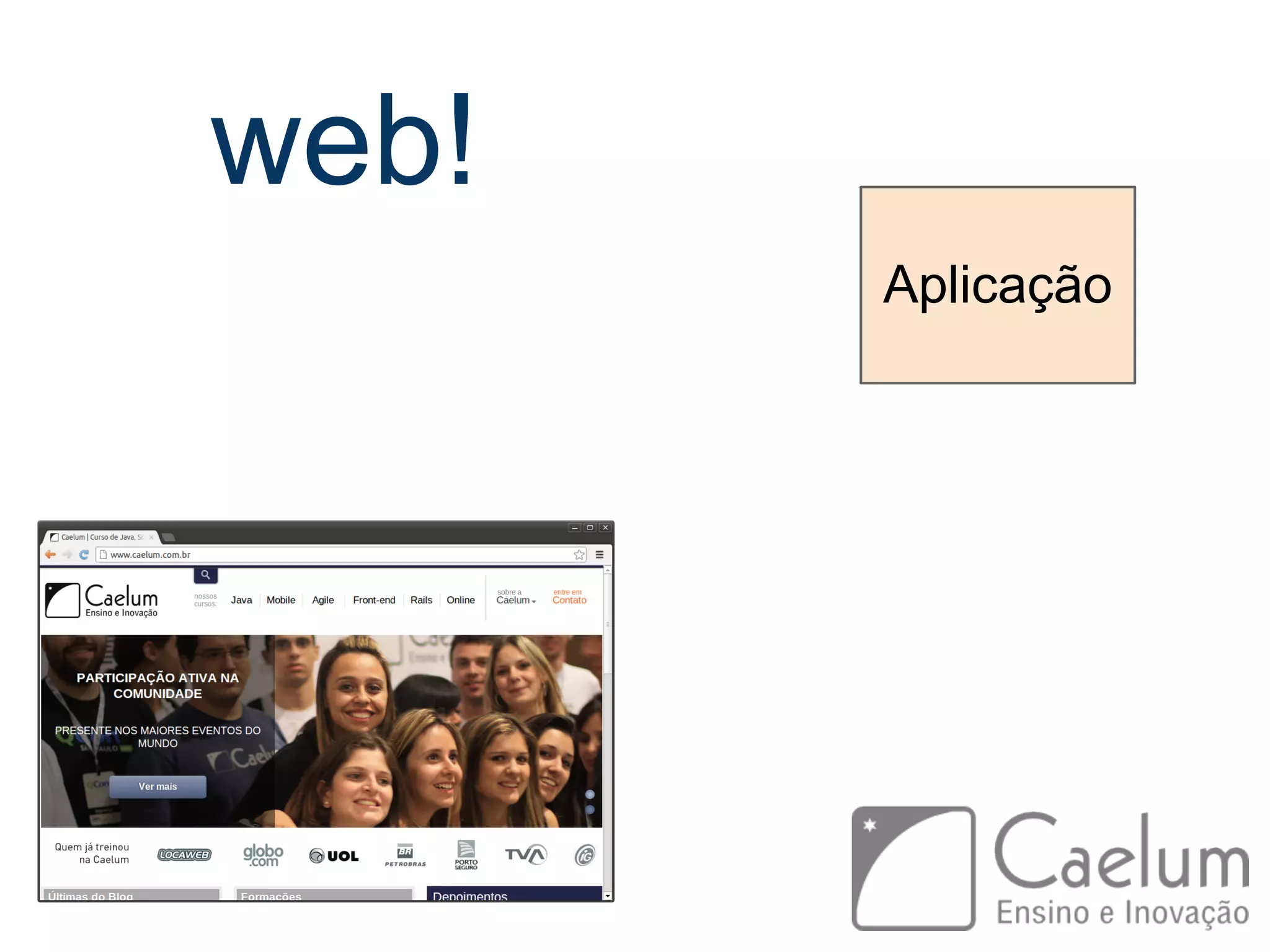 web! Aplicação 
