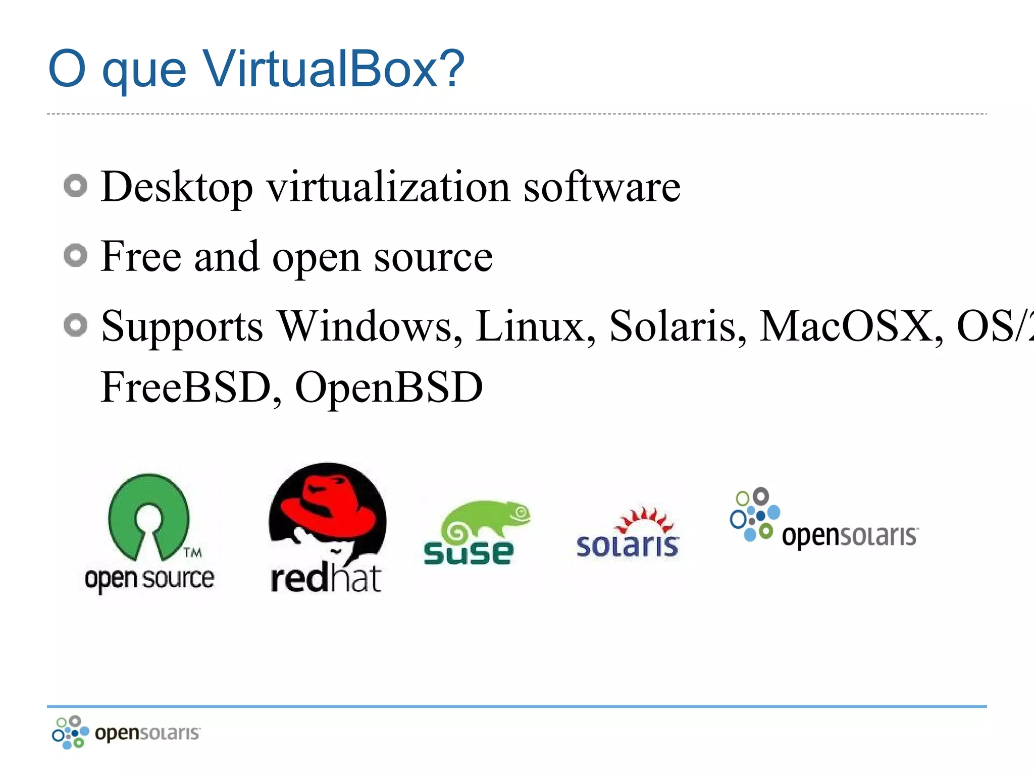 OpenSolaris no Virtual box