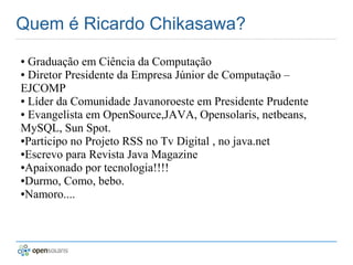 OpenSolaris no Virtual box