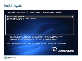 OpenSolaris no Virtual box