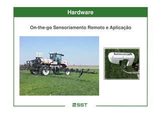 Hardware

On-the-
On-the-go Sensoriamento Remoto e Aplicação
 