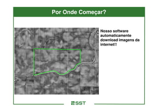 Por Onde Começar?


               Nosso software
               automaticamente
               download imagens da
               internet!!
 