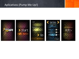 Aplicativos (Pump Me Up!)
 