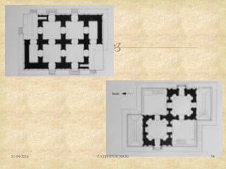 
11-04-2016 FATEHPUR SIKRI 54
 