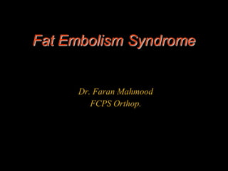 Dr. Faran Mahmood FCPS Orthop. 
