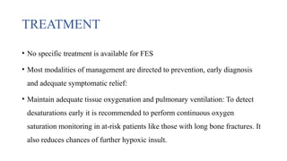 Fat embolism for pg teaching programmes for mbbs | PPTX