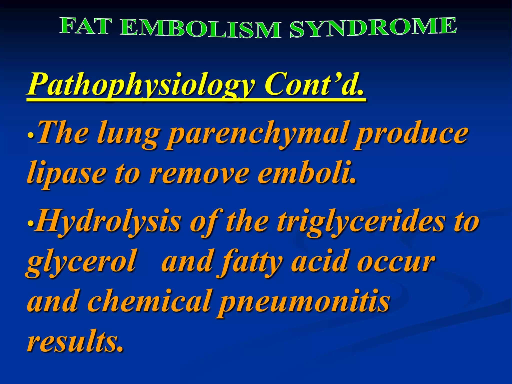 FAT EMBOLISM SYNDROME (FES)_Dr. Mousa.ppt