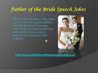 Father of the Bride Speech Jokes
 