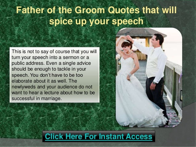Father of the groom quotes that will spice up your speech